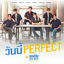 Cover วันนี้ Perfect (เพลงประกอบซีรีส์ "สายรหัสเทวดา Perfect 10 Liners")