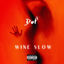 Cover Wine Slow