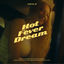 Cover Hot Fever Dream