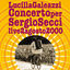 Cover Concerto per Sergio live 2 Agosto 2000