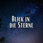 Cover Blick in die Sterne (Pastiche/Remix/Mashup)