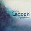 Cover Lagoon (My Love)