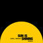 Cover Sun Is Shining (Remixes)