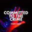 Cover Committed to the Crime