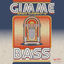 Cover Gimme Bass