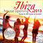 Cover Ibiza House Opening 2013 – House & Chillout Music at Its Best