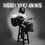 Cover Need You More