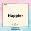 Cover Happier (Sped Up)