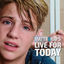 Cover Live for Today