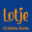 Cover Lotje (Lil Kleine Remix)