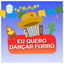 Cover Eu Quero Dançar Forró