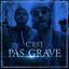 Cover C'est pas grave (feat. Moro)
