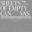Cover Sheets of Empty Canvas