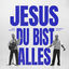 Cover Jesus, du bist alles