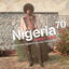 Cover Nigeria 70 - Sweet Times: Afro-Funk, Highlife & Juju from 1970s Lagos