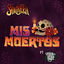 Cover Mis Muertos