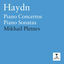 Cover Haydn: Piano Sonatas - Piano Concertos