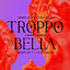 Cover Troppo Bella (Crooks Version)