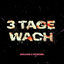 Cover 3 Tage Wach