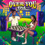 Cover Over You
