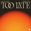 Cover Too Late