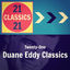 Cover Twenty-One Duane Eddy Classics