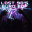 Cover Lost 90's Euro Pop