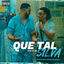 Cover Que tal