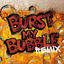 Cover Burst My Bubble (Remix)
