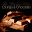 Cover La Dolce Vita (Lounge and Chocolate)