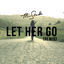 Cover Let Her Go (Remix)