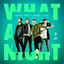 Cover What A Night