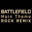 Cover Battlefield Main Theme (Rock Remix)
