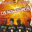 Cover Os Hawaianos (Ao Vivo)