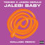 Cover Jalebi Baby (DallasK Remix)
