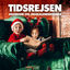 Cover Tidsrejsen – Julemusik og julekalendersange