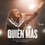 Cover Quién Más (Live)