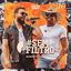 Cover #Sem Filtro (Barretos - SP), Ep. 1