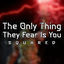 Cover The Only Thing They Fear Is You Squared (feat. Proctomancer)