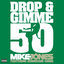 Cover Drop & Gimme 50 (feat. Hurricane Chris)