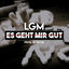 Cover Es Geht Mir Gut