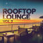 Cover Rooftop Lounge Vol. 2