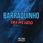 Cover Barraquinho Tremendo