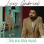Cover Sa nu ma suni