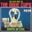 Cover The Very Best of The Dixie Cups: Chapel of Love