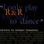 Cover "I Only Play R&R for Kids to Dance" - Tribute to Johnny Thunders