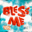 Cover BLESS ME