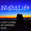 Cover Nightlife - Luxury Lounge Avslappnande Musik för Sensuell Natt och Djup Meditation