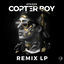 Cover Copter Boy Remix LP