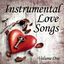 Cover Instrumental Love Songs, Vol. 1 (Instrumental)